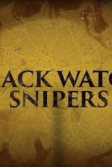 Black Watch Snipers Trailer