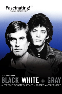 Black White + Gray: A Portrait of Sam Wagstaff and Robert Mapplethorpe Trailer