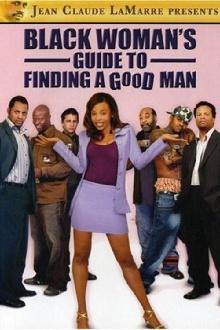 Black Woman's Guide to Finding a Good Man Trailer