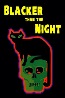Blacker Than the Night Trailer