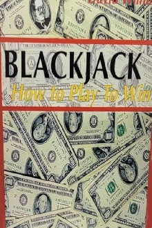 Blackjack: How to Play to Win Trailer