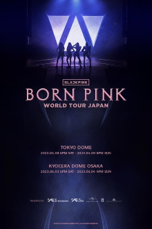 BLACKPINK - WORLD TOUR [BORN PINK] JAPAN KYOCERA DOME OSAKA Trailer