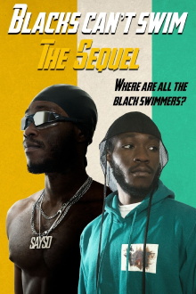 Blacks Can't Swim: The Sequel Trailer