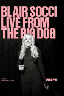Blair Socci: Live from the Big Dog Trailer