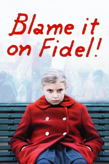 Blame It on Fidel! Trailer