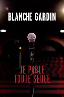 Blanche Gardin: I Talk to Myself Trailer
