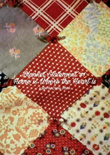 Blanket Statement #1: Home Is Where the Heart Is Trailer