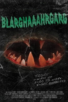 Blarghaaahrgarg Trailer