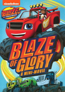 Blaze and the Monster Machines: Blaze of Glory Trailer