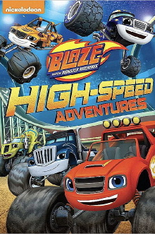 Blaze and the Monster Machines: High-Speed Adventures Trailer
