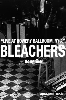 Bleachers – Live at Bowery Ballroom Trailer