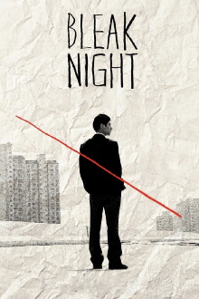 Bleak Night Trailer