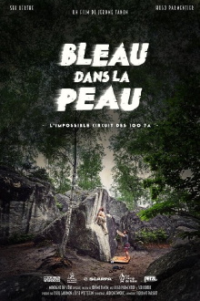 Bleau Dans La Peau Trailer