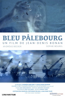 Bleu Pâlebourg Trailer