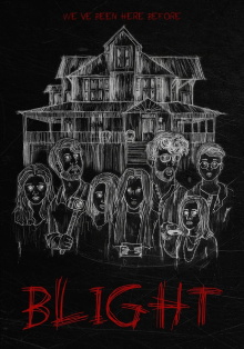 Blight Trailer