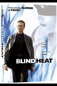 Blind Heat Trailer