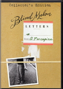 Blind Melon: Letters from a Porcupine Trailer