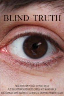 Blind Truth Trailer