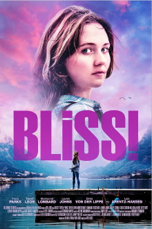 Bliss! Trailer