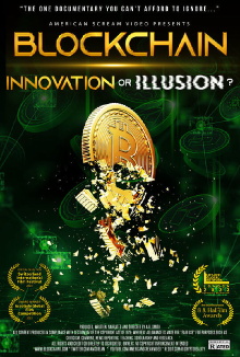 Blockchain - Innovation or Illusion Trailer