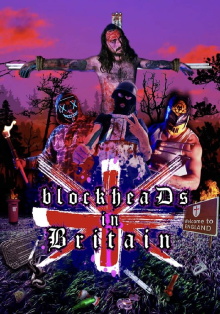 blockheaDs in Britain Trailer