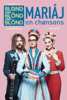 Blond and Blond and Blond - Mariaj en chonsons Trailer