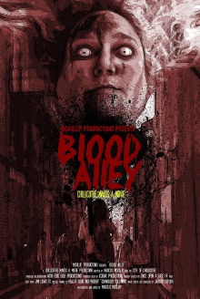 Blood Alley - Chillicothe Makes a Movie Trailer