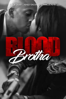 Blood Brotha Trailer