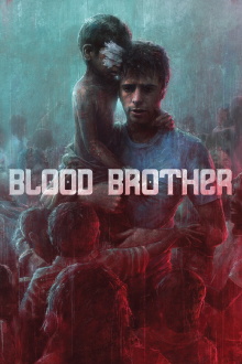 Blood Brother Trailer