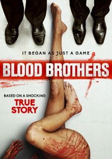 Blood Brothers Trailer
