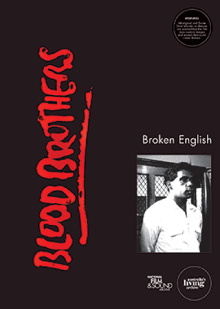 Blood Brothers: Broken English Trailer