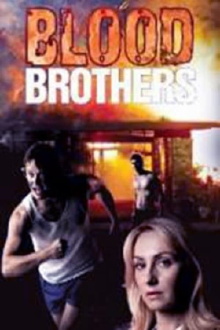 Blood Brothers Trailer