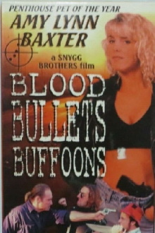 Blood, Bullets, Buffoons Trailer