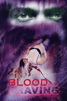 Blood Craving Trailer