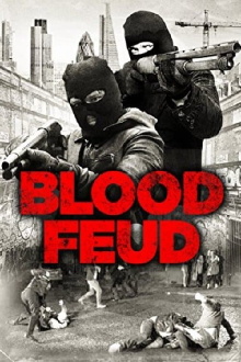Blood Feud Trailer