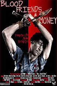 Blood, Friends and Money Trailer