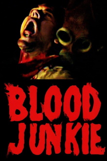 Blood Junkie Trailer