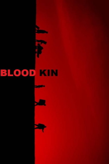Blood Kin Trailer
