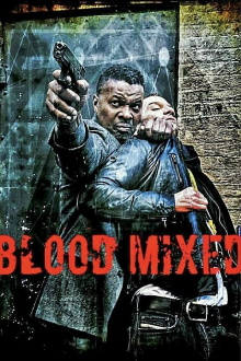 Blood Mixed Trailer
