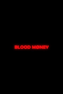 Blood Money Trailer