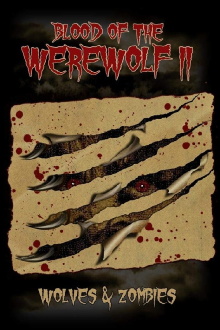 Blood of the Werewolf II: Wolves & Zombies Trailer