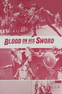 Blood on His Sword Trailer