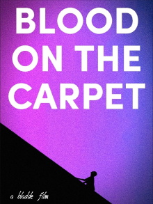 Blood on the Carpet Trailer
