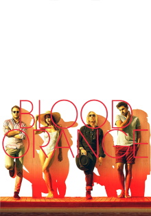Blood Orange Trailer