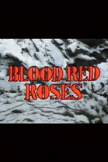 Blood Red Roses Trailer