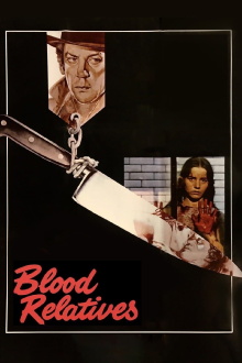 Blood Relatives Trailer