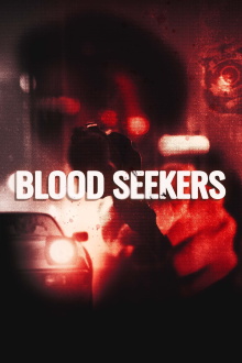 Blood Seekers Trailer