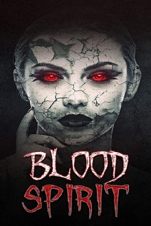 Blood Spirit Trailer