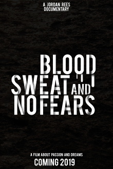Blood, Sweat and No Fears Trailer