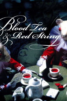 Blood Tea and Red String Trailer